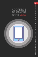 Address & Telephone Book with tabs: Personalized Address Book "6x9" 140 Pages, 312 Spaces for Name, Address, Phone Numbers, Email and Website 1675007713 Book Cover