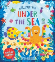 Fingerprint Fun: Under the Sea 1788284933 Book Cover