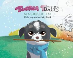 Tucker Times with Friends 161254908X Book Cover