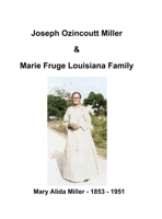 Joseph Ozincoutt Miller Family 1435784618 Book Cover