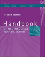 Handbook of Neurological Rehabilitation 0415648181 Book Cover
