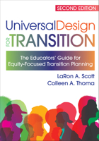 Universal Design for Transition: The Educators’ Guide for Equity Focused Transition Planning 1681256029 Book Cover