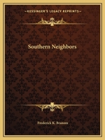 Southern Neighbors 1163814547 Book Cover