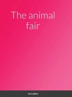 The animal fair 1716123933 Book Cover