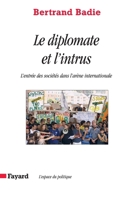 Le diplomate et l'intrus 2213633274 Book Cover