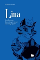Lina: Confessions d'une impératrice aux longs poils (French Edition) 2754778543 Book Cover