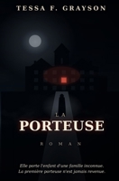 La Porteuse (French Edition) B0HCLSRZHK Book Cover