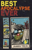 Best Apocalypse Ever B08LNJKZHT Book Cover