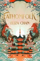 Fathomfolk: The No. 1 Sunday Times Bestseller, Epic Fantasy Set in an Underwater World (the Drowned World Duology, Book 1) 0356520803 Book Cover