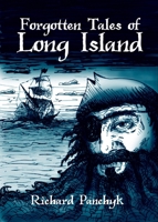 Forgotten Tales of Long Island 1596293810 Book Cover