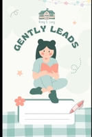 Gently Leads B0C1J7CTJ1 Book Cover