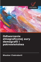 Odtworzenie etnograficznej aury demografii i pokrewienstwa (Polish Edition) 6202396660 Book Cover