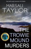 The Trowie Mound Murders 178375513X Book Cover
