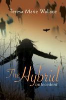 The Hybrid: Antecedent 1938985370 Book Cover