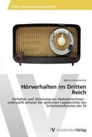 Horverhalten Im Dritten Reich 3639629132 Book Cover