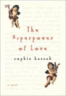 The Superpower of Love 1569472815 Book Cover