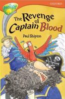 Oxford Reading Tree: Stage 13: TreeTops: The Revenge of Captain Blood (Treetops S.) 0198448031 Book Cover