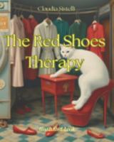 The Red Shoes Therapy B0DPJK42L8 Book Cover