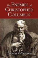 The Enemies of Christopher Columbus 1889439363 Book Cover