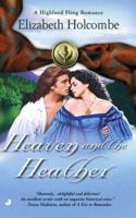 Heaven and the Heather 0515134023 Book Cover