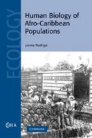 Human Biology of Afro-Caribbean Populations 1107406013 Book Cover