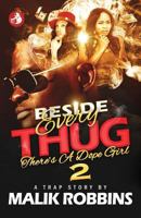 Beside Every Thug 2 1792793499 Book Cover
