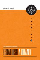 The Writer's Conquest: Establish a Brand 0997349913 Book Cover