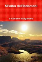 All'alba dell'indomani 1291471308 Book Cover