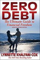 Zero Debt: The Ultimate Guide to Financial Freedom (Zero Debt) 1932450750 Book Cover