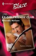 The Ex-Girlfriends' Club (Harlequin Blaze #322) 0884049132 Book Cover