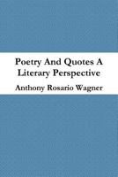 Poetry And Quotes A New Perspective 1312218649 Book Cover