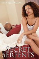 Secret Serpents 1434377326 Book Cover