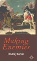 Making Enemies 0230516815 Book Cover