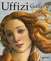 Galleria degli Uffizi: Arte, storia, collezioni 880901944X Book Cover