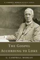 The Gospel According to Luke B00085YTTA Book Cover