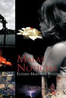 Malas Noticias 1617648329 Book Cover