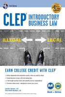 CLEP® Introductory Business Law Book + Online, 2nd Ed. (CLEP Test Preparation) 0738612324 Book Cover