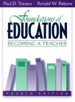 Foundations of Education: Becoming a Teacher 0205164722 Book Cover