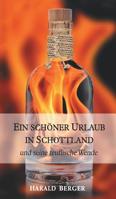 Ein Sch�ner Urlaub in Schottland 3746950554 Book Cover