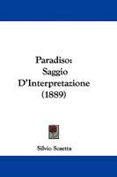 Paradiso: Saggio D'Interpretazione (1889) 1104361442 Book Cover