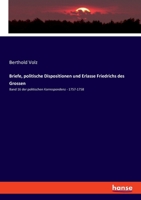 Briefe, politische Dispositionen und Erlasse Friedrichs des Grossen: Band 16 der politischen Korrespondenz - 1757-1758 3348094399 Book Cover