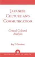 Japanese Culture and Communication 0761812482 Book Cover