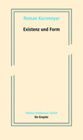 Existenz Und Form: Schriften Zur Neueren Kunst 3110452391 Book Cover
