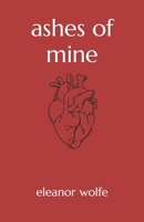 ashes of mine B0CTXPQTMV Book Cover