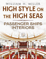 High Style on the High Seas: Passenger Ships Interiors 1781557845 Book Cover