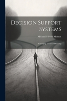 Decision Support Systems: Emerging Tools for Planning 1021260703 Book Cover