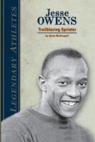 Jesse Owens: Trailblazing Sprinter 1617147583 Book Cover