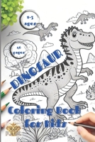 Dinosaur Coloring Book for Kids: Great Gift for Boys & Girls, Ages 1 - 3 B0CVG76MSR Book Cover