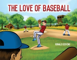 The Love of Baseball 1967679835 Book Cover