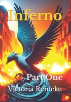 Inferno: Part One (Children Of The Phoenix) B0GNKF5BXX Book Cover